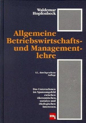 Allgemeine Betriebswirtschafts- und Managementlehre