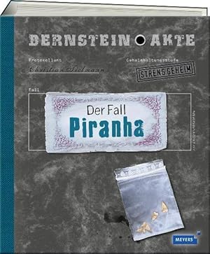 Bernstein-Akte. Der Fall Piranha