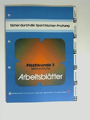 Fischkunde 3. Meeresfische. Sicher durch die Sportfischerprüfung. Arbeitsblätter.