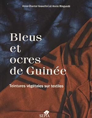 Seller image for Bleus Et Ocres De Guine for sale by JLG_livres anciens et modernes