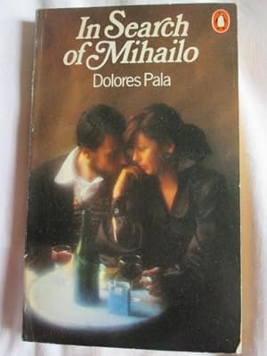 Seller image for In Search of Mihailo for sale by MacKellar Art &  Books