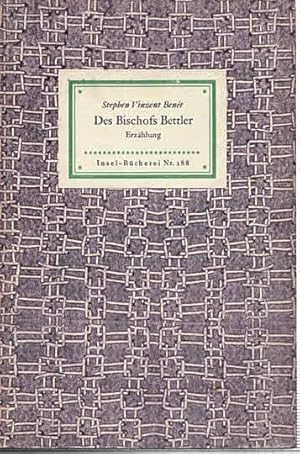 Bild des Verkufers fr Des Bischofs Bettler. Erzhlung (IB 288). bertragen von Paridam von dem Knesebeck. 11.-20. Tsd. zum Verkauf von Antiquariat & Buchhandlung Rose