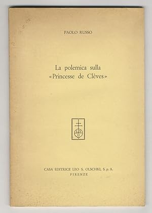 Immagine del venditore per La polemica sulla "Princesse de Clves". venduto da Libreria Oreste Gozzini snc