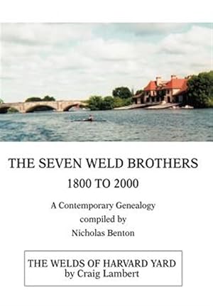 Immagine del venditore per Seven Weld Brothers : 1800 to 2000 venduto da GreatBookPrices