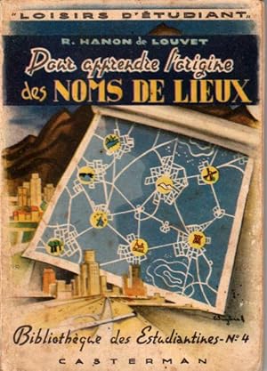 Pour apprendre l'origine des noms de lieux