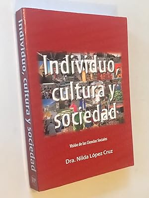Individuo, Cultura y Sociedad (Spanish) Paperback ? January 1, 2010