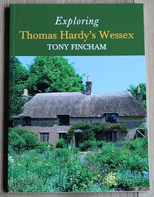 Bild des Verkufers fr Exploring Thomas Hardy's Wessex. zum Verkauf von Fountain Books (Steve Moody)