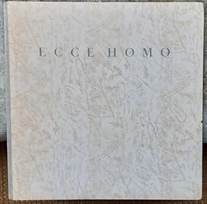 Ecce Homo : Zehn Originallithographien zu den Passionsberichten der Evangelien