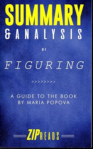 Immagine del venditore per Summary Analysis of Figuring: A Guide to the Book by Maria Popova venduto da Dorley House Books, Inc.