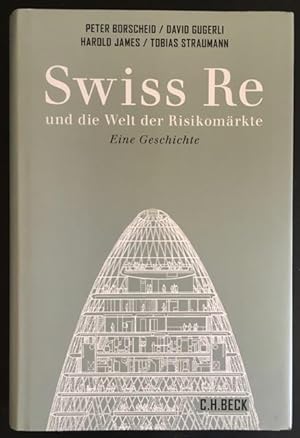 Swiss Re und die Welt der Risikomärkte: eine Geschichte.