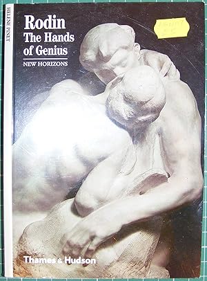 Seller image for Rodin: The Hands of Genius (New Horizons) for sale by Hanselled Books