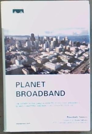 Seller image for Planet Broadband for sale by Chapter 1