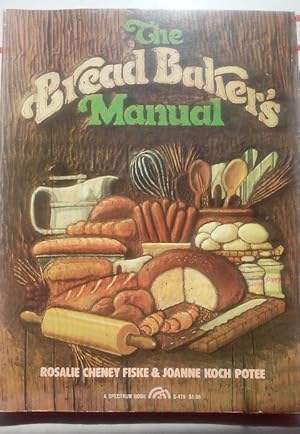 Seller image for The Bread Baker's Manual for sale by nbmbks