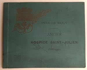 ancien HOSPICE SAINT-JULIEN 1588-1900