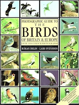 Imagen del vendedor de Photographic guide to the Birds of Britain & Europe a la venta por JP Livres