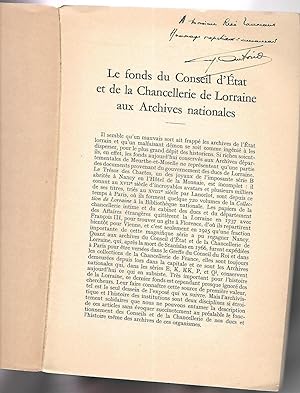 le fonds du conseil d'État et de la Chancellerie Lorraine aux archives Nationales