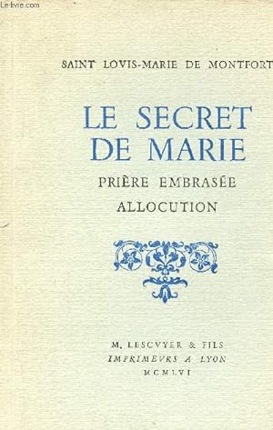 Seller image for Le secret de Marie prire embrase allocution. for sale by Le-Livre