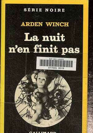 Bild des Verkufers fr La nuit n'en finit pas. Collection srie noire n1899 zum Verkauf von Le-Livre