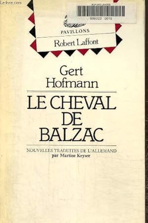 Imagen del vendedor de Le cheval de Balzac a la venta por Le-Livre