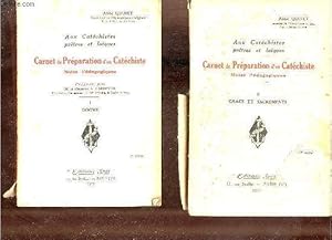 Seller image for Aux catchistes prtres et laques - Carnet de prparation d'un catchiste notes pdagogiques - En deux tomes - Tomes 1 + 2 - Tome 1 : Dogme - Tome 2 : Grace et sacrements. for sale by Le-Livre