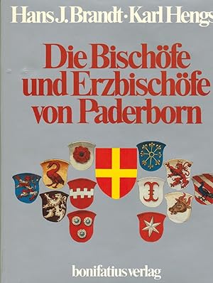 Bild des Verkufers fr Die Bischfe und Erzbischfe von Paderborn (m Signatur Degenhardt) zum Verkauf von Paderbuch e.Kfm. Inh. Ralf R. Eichmann