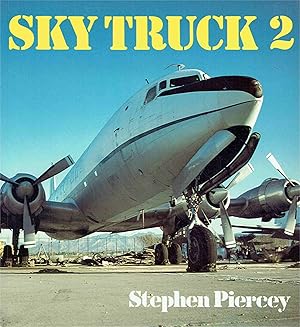 Seller image for Skytruck 2 (Aero Colour S.). for sale by Antiquariat Bernhardt