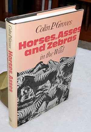 Image du vendeur pour Horses, Asses and Zebras in the Wild mis en vente par Lloyd Zimmer, Books and Maps