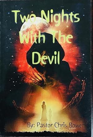 Two Nights With The Devil