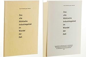 Immagine del venditore per Das alte Mrkische Industriegebiet im Wandel der Zeit. Begleitheft zur Exkursion der 31. Arbeitstagung des Instituts fr Geschichtliche Landeskunde der Rheinlande an der Universitt Bonn. venduto da Antiquariat Lehmann-Dronke