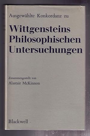 Seller image for Ausgewhlte Konkordanz zu Wittgensteins Philosophischen Untersuchungen for sale by CARDINAL BOOKS  ~~  ABAC/ILAB