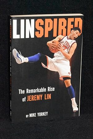 Linspired; The Remarkable Rise of Jeremy Lin