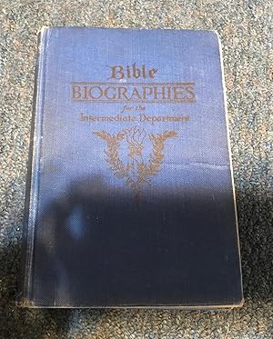 BIBLE BIOGRAPHIES