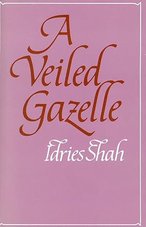 Seller image for A Veiled Gazelle for sale by Bagatelle Books