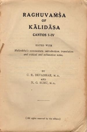 Seller image for RAGHUVAMSA OF KALIDASA: [Cantos I-IV) for sale by By The Way Books