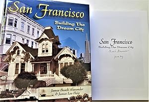 Immagine del venditore per San Francisco: Building the Dream City venduto da Trilby & Co. Books