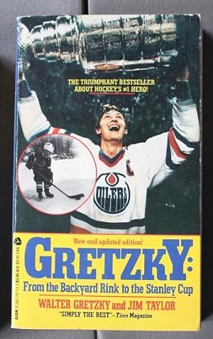 Gretzky: From Backyard Rink to the Stanley Cup