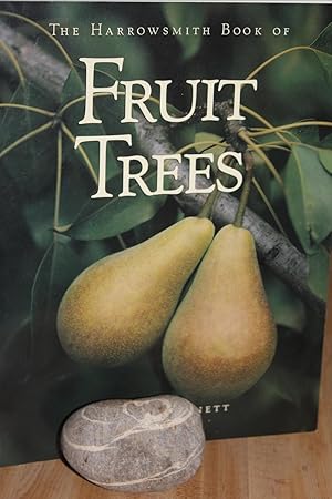 Seller image for The Harrowsmith Book of Fruit Trees for sale by Wagon Tongue Books