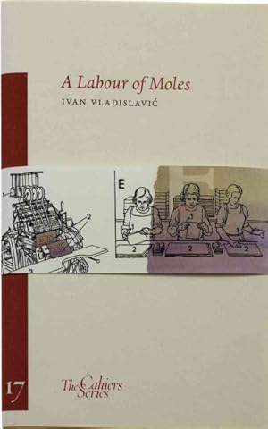 Imagen del vendedor de Labour of Moles a la venta por GreatBookPrices