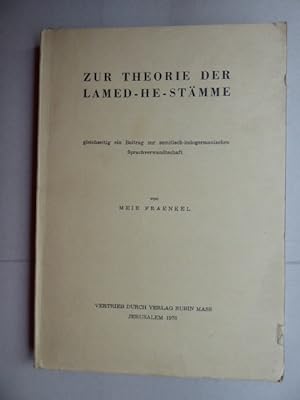 Seller image for Zur Theorie der Lamed-He-Stmme gleichzeitig ein Beitrag zur semitisch-indogermanischen Sprachverwandtschaft. for sale by Antiquariat Heinzelmnnchen