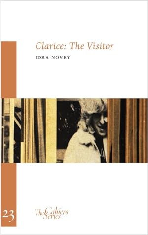 Imagen del vendedor de Clarice : The Visitor a la venta por GreatBookPrices