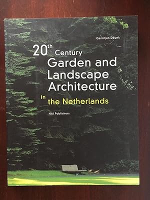 Seller image for 20th Century Garden and Landscape Architecture in the Netherlands (English edition) for sale by Antiquariaat Digitalis