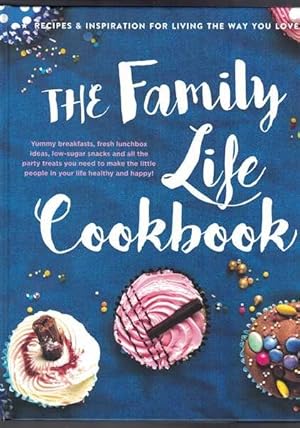 The Family Life Cookbook