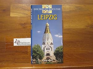 Bild des Verkufers fr Leipzig : Vista-Point-City-Guide. Vista-Point-City-Guide & Plan zum Verkauf von Antiquariat im Kaiserviertel | Wimbauer Buchversand