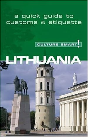 Bild des Verkufers fr Lithuania - Culture Smart!: The Essential Guide to Customs & Culture by Belonogoff, Lara [Paperback ] zum Verkauf von booksXpress