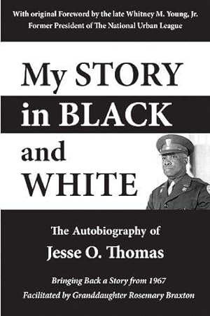 Seller image for My Story in Black and White: The Autobiography Of Jesse O. Thomas [Soft Cover ] for sale by booksXpress