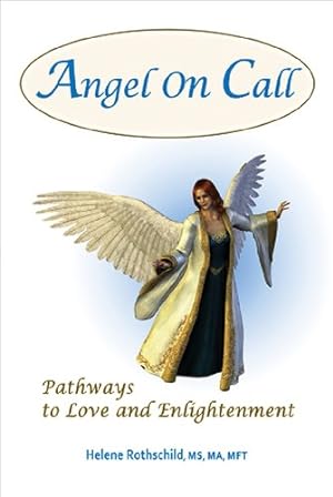 Bild des Verkufers fr Angel on Call: Pathways to Love and Enlightenment [Soft Cover ] zum Verkauf von booksXpress