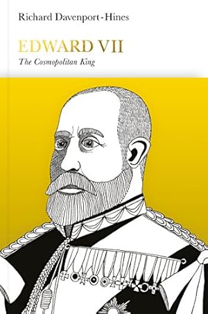 Seller image for Edward VII: The Cosmopolitan King (Penguin Monarchs) by Davenport-Hines, Richard [Hardcover ] for sale by booksXpress