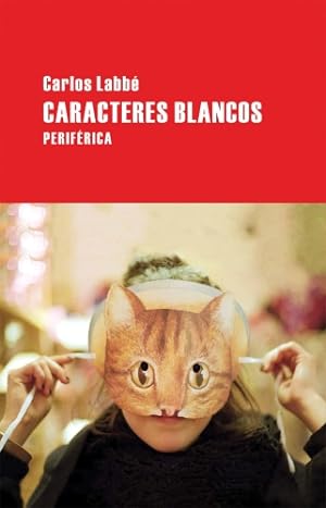 Seller image for Caracteres blancos (Largo Recorrido) (Spanish Edition) [Soft Cover ] for sale by booksXpress