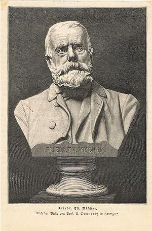 Vischer, Friedrich Theodor , Dichter 1807-1886. Holzschnitt. Porträt nach einer Büste von Doundorf.