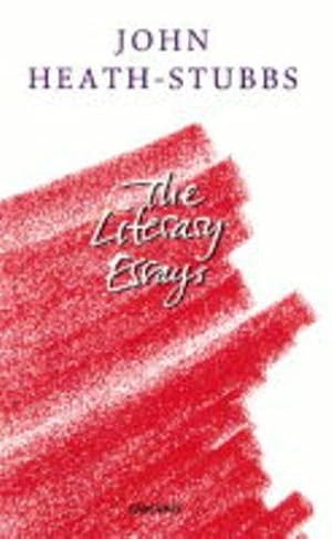 Seller image for John Heath-Stubbs: The Literary Essays Paperback for sale by booksXpress